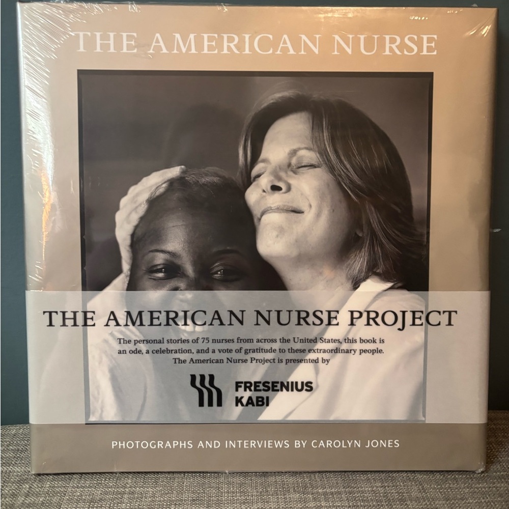 The American Nurse Project Book by Fresenius Kabi
